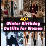 Winter Birthday Outfits for Women